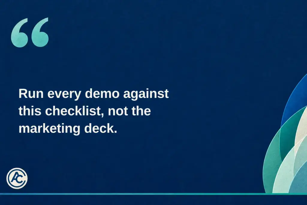 Pull quote: Run every demo against this checklist, not the marketing deck.